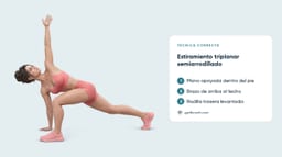 Estiramiento Triplanar Semiarrodillado