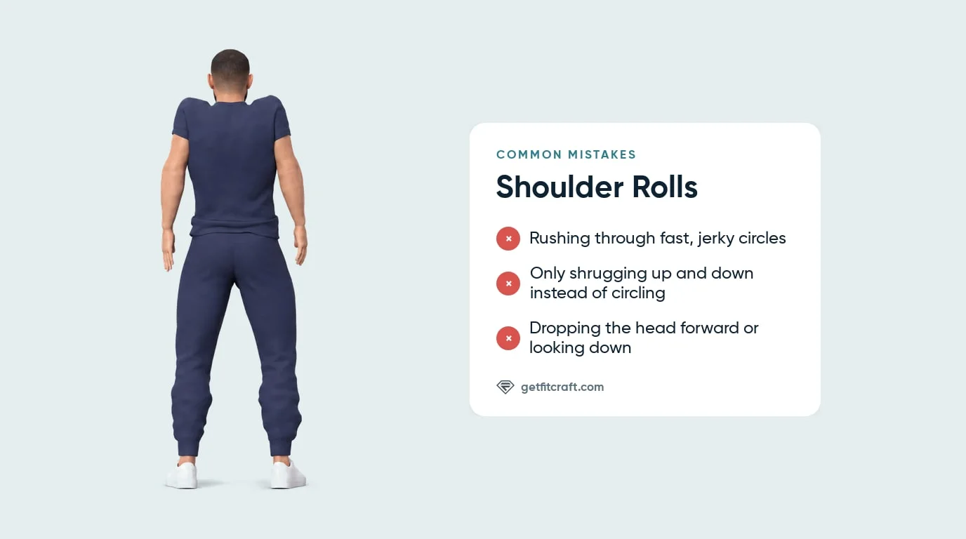 Shoulder rolls common mistakes listed beside the correct top of the circle: shoulders up toward the ears, arms relaxed