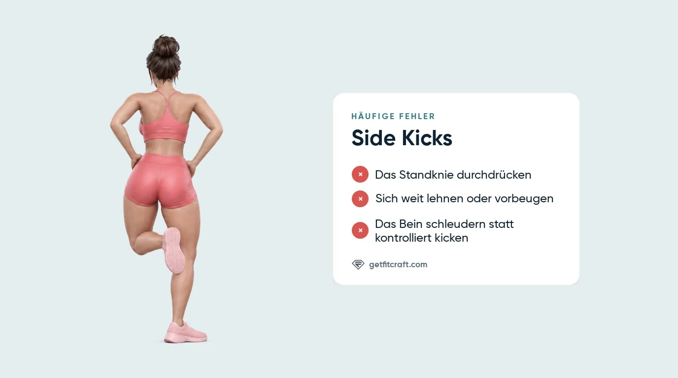 Häufige Fehler bei Side Kicks im Stehen neben der richtigen Technik von hinten: Ferse nach hinten, Hände an den Hüften